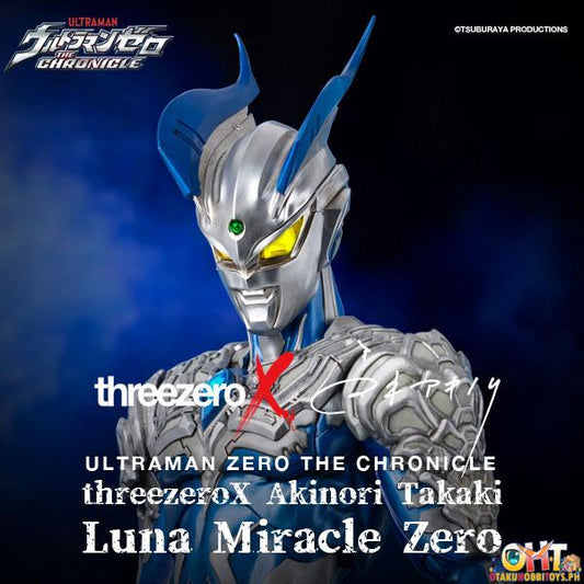 ThreezeroX Akinori Takaki Luna Miracle Zero - Ultraman (Ultraman Zero THE CHRONICLE)